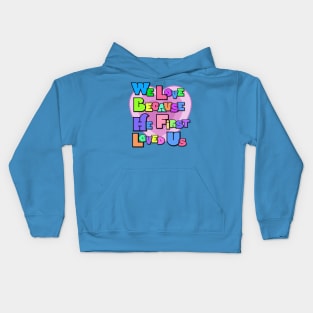 He first loved us Kids Hoodie